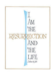 Deceased-"I am the Resurrection". 4-1/2" x 6-1/8" . 100 per box. Inside Verse:
The Holy Sacrifice of the Mass
will be offered for the repose
of the soul of ________
Rev_______(bottom)
Cross (graphic)
With the sympathy of _________ (top)