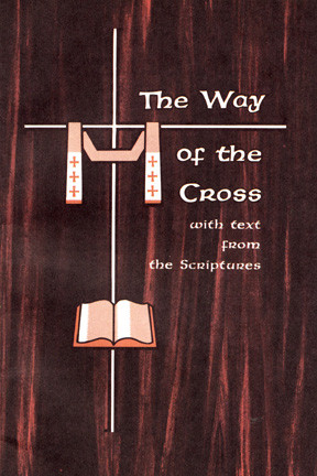Available in Spanish and English. The Way of the Cross with Text from Sacred Scripture
During the Turkish occupation of the Holy Land in the late Middle Ages, when pilgrims were prevented from visiting its sacred sites, the custom arose of making replicas of those holy places, where the faithful might come to pray.  One of the most popular of these devotions was the "Stations of the Way of the Cross," which were imitations of the "stations," or stopping places of prayer on the Via Dolorosa in Jerusalem. By the late sixteenth century the fourteen stations as we know them today, were erected in almost all Catholic churches.

A "fifteenth station" is added here since the Passion of Christ is meaningless unless the Resurrection is kept in mind. Passion, Death, and Resurrection is the new Passover, from the death of sin to the life of freedom in love.  This "fifteenth station' should be done before the Resurrected Christ in the tabernacle. 
