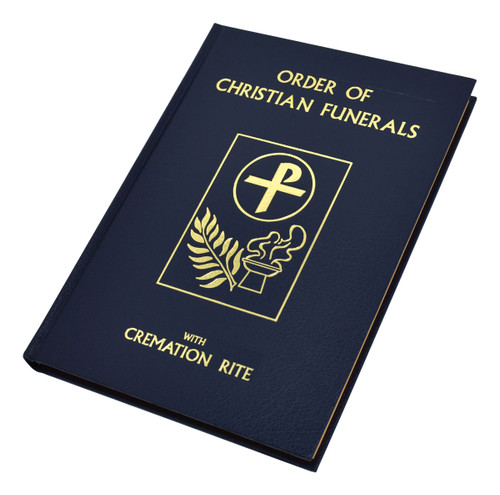 Blue Cloth Edition- The Order of Christian Funerals (with Cremation Rite) contains texts for The Vigil and related rites and prayers, the Funeral Liturgy, Rite of Committal, Funeral Rites for Children, as well as texts for Scripture Readings, the Office for the Dead, and additional texts. This liturgical book for Catholic funerals also includes the material from Appendix 2: Cremation (except for "Reflection"), approved and published in 1997. The Order of Christian Funerals (with Cremation Rite)is attractively bound in durable blue cloth with colored edges Also includes the material from Appendix 2: Cremation (except for "Reflection"), approved and published in 1997. Size: 7 1/4" x 10 1/4" ~ 416 pages

 