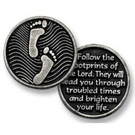 Pocket Tokens are made of genuine pewter with a design on both the front and back
Tokens are 1 1/4"  diameter
Footprints on one side and a message on the other
"Follow the footprints of the Lord. They will Lead you through troubled times and brighten your life."