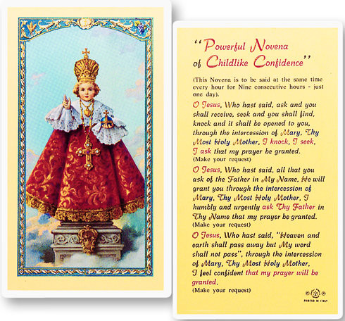 Infant of Prague Novena  Holy Card. This card is a clear, laminated Italian holy card with gold accents. Features World Famous Fratelli-Bonella Artwork. 2.5'' X 4.5'' 