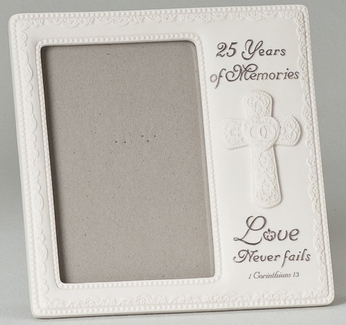 8" 25th Wedding Anniversary. "Love Never Fails". Holds a 4 x 6 photo