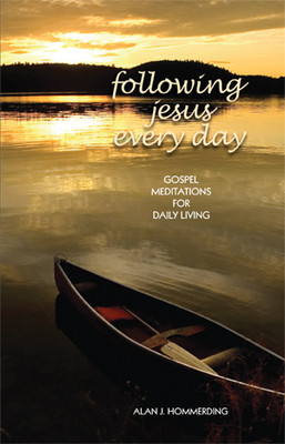 Following Jesus Everyday