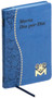 Maria dia por Dia ~ Minute Marian meditations in Spanish for every day of the year, including a Scripture passage, a quotation from the Saints, and a concluding prayer
With an introduction by Rev. Charles G. Fehrenbach, C.SS.R. 
Illustrated and printed in black and red 
4 X 6 1/4 ~ Blue and Gold imitation leather cover with blue ribbon marker
192 Pages