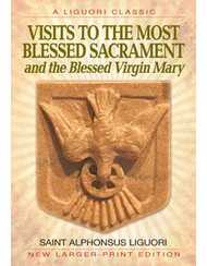 Visits to the Most Blessed Sacrament and the Blessed Virgin Mary