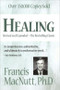 Healing by Francis MacNutt, Ph.D.