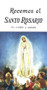 Recemos el Santo Rosario ~  handy, purse-size paperback booklet contains the new expanded edition of Recemos el Santo Rosario with the Luminous Mysteries recently added by Pope John Paul II. Measures 3 1/8 X 6 with 32 pages, and is in  full color.