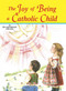 St. Joseph Picture Books ~ Explains for children the blessed and unique gifts of their Catholic Faith. Full-color illustrations. Beautifully illustrated in full color. Part of a magnificant series of religious books that will help celebrate God's love for us and help all children better understand the Catholic faith.
Simply written by Rev. Lawrence G. Lovasik, S.V.D.
5 1/2 X 7 3/8 ~ Paperback ~ 32 pages