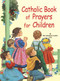 St. Joseph Picture Books ~ A treasury of essential prayers for young believers. Beautifully illustrated in full color. Part of a magnificent series of religious books that will help celebrate God's love for us and help children better understand the Catholic faith. 5 1/2 X 7 3/8 ~ Paperback ~ 32 pages. Simply written by Rev. Lawrence G. Lovasik, S.V.D.

