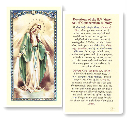 Devotions to Mary. The Consecration to Mary is a clear, laminated holy card. Features World Famous Fratelli-Bonella Artwork. 2.5'' x 4.5''