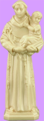 4" Statue-St. Anthony Statue is carefully crafted and molded in Vinyl  with an exclusive process, for years of lasting use.   3", 4" or 6" approx sizes


