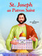 St Joseph the Patron Saint by Rev. Jude Winkler, OFM Conv
5 1/2 X 7 3/8