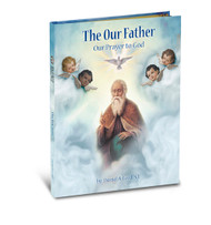 Gloria Childrens Books, The Our Father Our Prayer to God