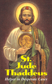 In desperate circumstances, the Faithful have always turned to the sure help of St. Jude Thaddeus - Apostle, cousin of Our Lord and martyr for the Catholic Faith. This powerful Saint is invoked in cases of extreme need, grievous illness, poverty, and when circumstances seem hopeless. Plus, he is a special defender of purity. St. Jude has obtained remedies and comfort for countless people who have turned to him in prayer. It explains his relationship to Our Lord and describes his preaching of the Gospel in Persia. There, along with St. Simon, he performed many miracles, defeated two magicians, converted thousands - including kings - and was martyred. Besides many interesting traditions about St. Jude, this booklet also contains the entire text of the Epistle of St. Jude with an explanation of this little-known New Testament book. Also includes famous, powerful prayers and novenas. Impr. 45 pgs ~ Softcover