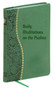 Featuring a quote from the Psalms, a reflection upon text, and a prayer for each day of the year.  192 pages~4" x 6.25" Green Dura-Lux Cover.