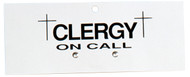 Clergy On-Call Sign- Durable white vinyl. 3-1/2" x 7-1/2". Center hole for hanging. Attached visor clip on back
