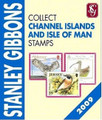 Stanley Gibbons Collect CHANNEL ISLANDS and ISLE OF MAN Stamps 2009