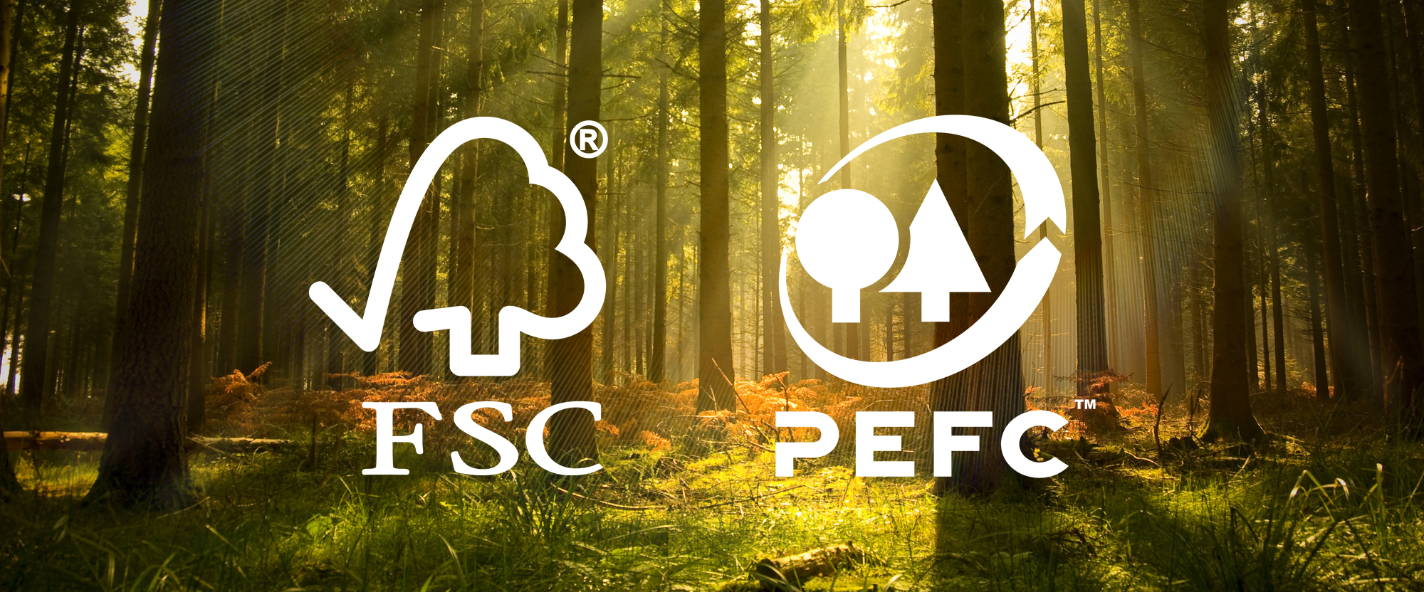 FSC & PEFC Certified Woods