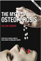 The Myth of Osteoporosis - Revised Edition