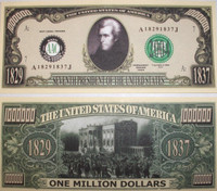 President Andrew Jackson One Million Dollar Bill 