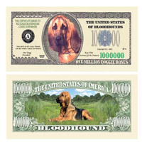 Bloodhound One Million Dollar Bill