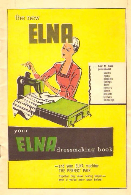 Elna Dressmaking A Complete Guide to Home Sewing