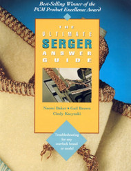 The Ultimate Serger Answer Guide Troubleshooting for Any Overlock Brand or Model