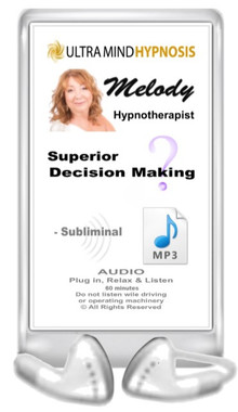 Simply Plug in, Relax & Listen to enjoy this Audio MP3 with subliminal hypnotic suggestions for 'Superior Decision Making' - 60 minutes ... Please do not listen to while driving or operating machinery. Copyright - All rights reserved.  