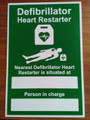 Nearest Defibrillator Sign