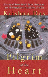 Pilgrim of the Heart, Krishna Das