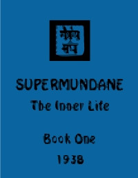 Supermundane: The Inner Life, Master Morya